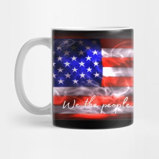 An American Flag, We the People Quote, T-shirt, Mug gift, coffee mug, Apparel, Hoodie, Shirt Mug